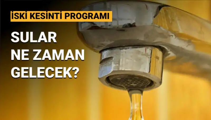 İSKİ Su Kesintisi: Üsküdar ve Ümraniye İçin 14 Mayıs Programı Açıklandı