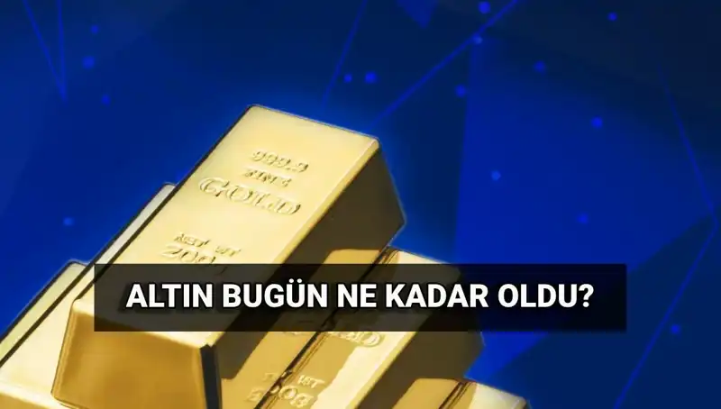 Türkiye'de Altın Fiyatlarında Şok Gelişme! Bugün Gram ve Çeyrek Altın Ne Kadar?