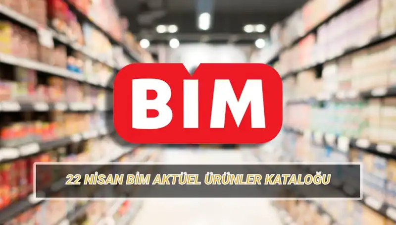 BİM Aktüel Kataloğu 22 Nisan: Kişisel Bakım ve Güzel İhtiyaçlar Burada!